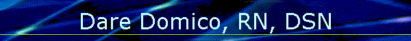 Dare Domico, RN, DSN