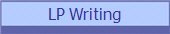 LP Writing