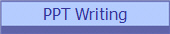 PPT Writing