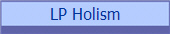 LP Holism