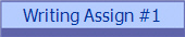 Writing Assign #1
