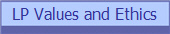 LP Values and Ethics